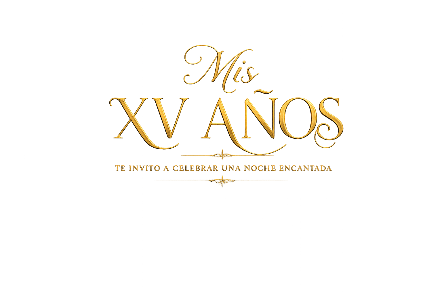 Mis XV años - Te invito a celebrar una noche encantada